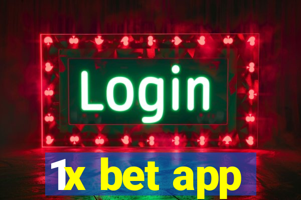 1x bet app